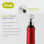 True Sphere Reusable Wine Stopper, Zinc Alloy with Chrome Finish Bottle Stoppers for Wines, Home Bar Accessories, Restaurants, Bars, Travel, Set of 1
