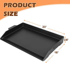 Universal Cast Iron Griddle for Charcoal & Gas Grills and Stove Top, 23" x 16" Stove Top Griddle with Pre-Seasoned Nonstick Coating, Thickened Extra High Sidewalls Grill Plate for Camping and Parties
