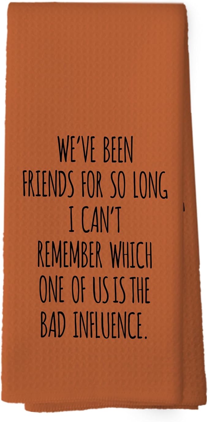 Funny Sarcastic Friend Gifts Orange Kitchen Towels, Humorous Friendship Gifts Hand Towels for Bathroom, Long Distance Friendship Gifts Decorative Tea Towels Dish Towels,BFF Gifts, 16x24 Inch