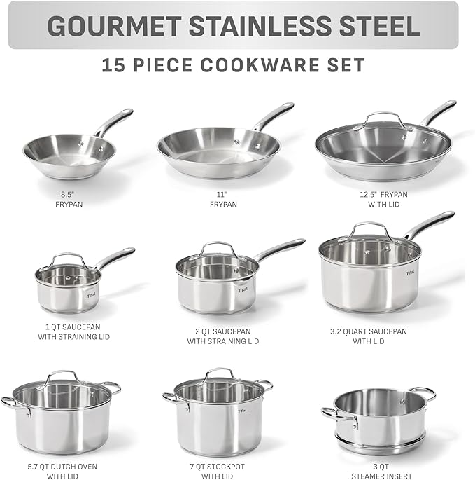 T-fal Gourmet 15-Piece Stainless Steel Cookware Set, Pots and Pans Cooking Set, Dishwasher Safe, Oven Safe to 500°F, Induction Compatible, Stock Pot, Sauce, Saute, Frying Pans, Silver