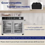Toaster Oven Cover for BLACK+DECKER Crisp 'N Bake Air Fryer Toaster Oven Combo 12 in 1 Convection Oven, Heavy Duty Thickened Cover Waterproof Dust-proof Countertop Oven Case (Black)